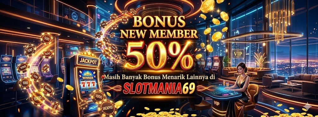 CLAIM BONUS 50% NEW MEMBER DI GAME SLOT